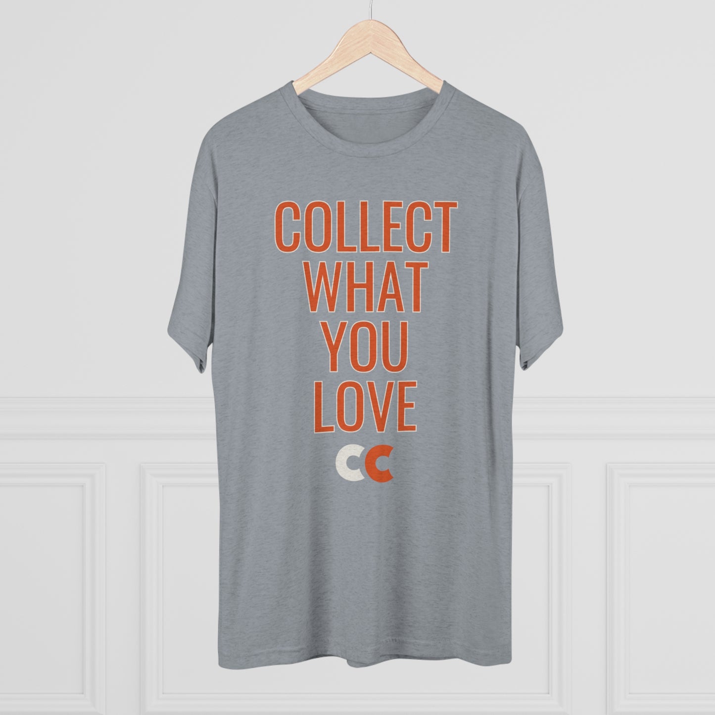 Collect What You Love Unisex Tri-Blend Crew Tee