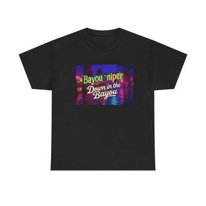 Bayou Sniper— "Down in the Bayou" T-Shirt