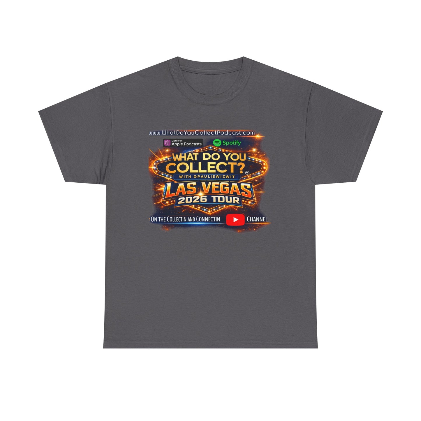 What Do You Collect? Las Vegas 2026 Tee