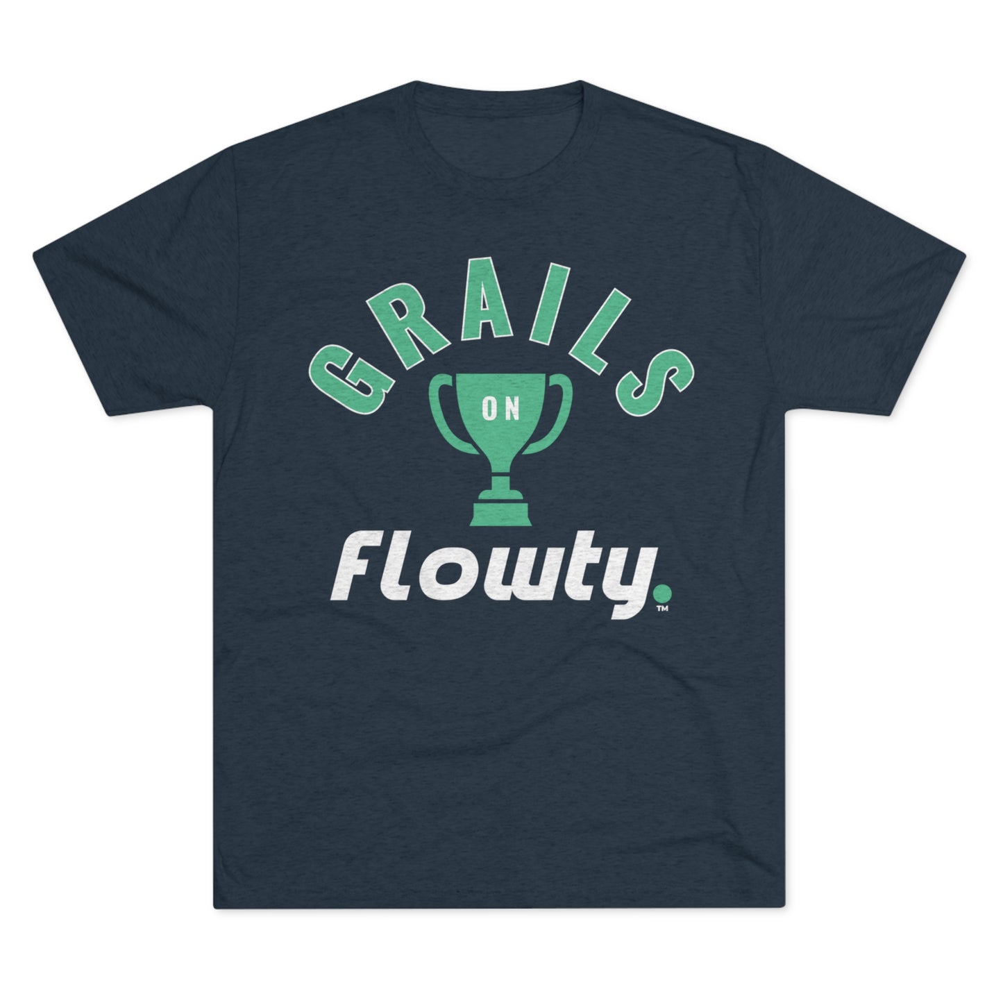Grails on Flowty Unisex Tri-Blend Crew Tee