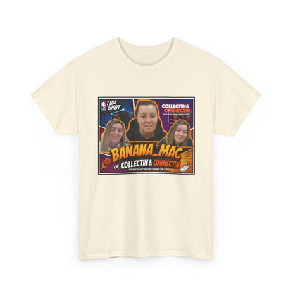 Banana Mac: On Collecting & Connecting Tee