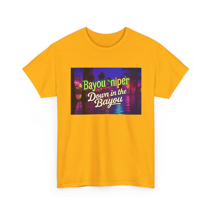 Bayou Sniper— "Down in the Bayou" T-Shirt