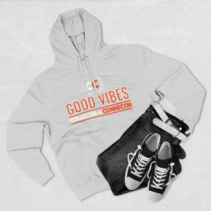 Good Vibes Unisex Premium Pullover Hoodie