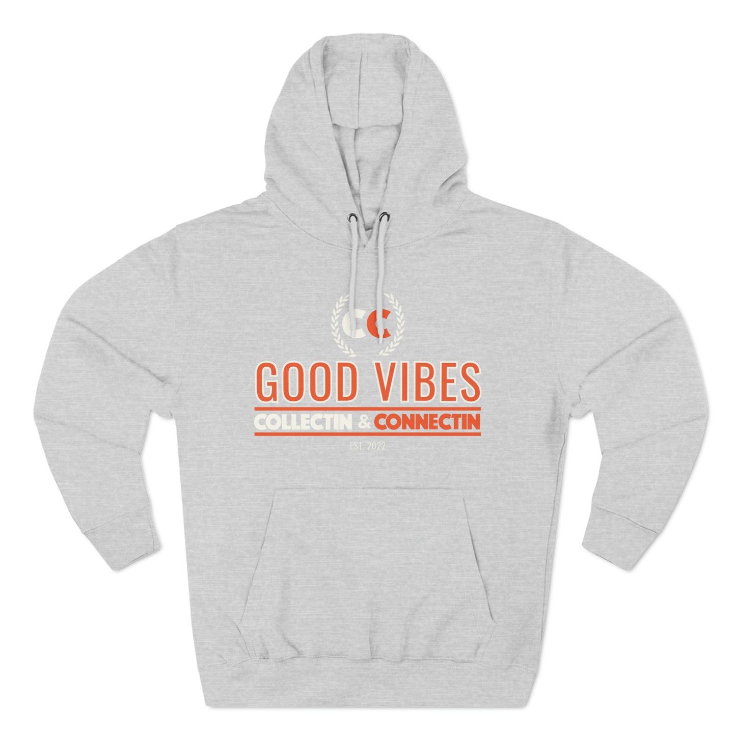 Good Vibes Unisex Premium Pullover Hoodie