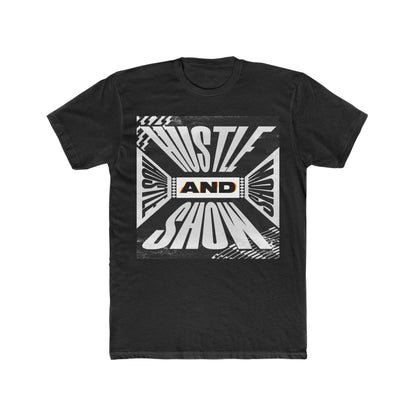 Hustle & Show Series 2 Men's Cotton Crew Tee