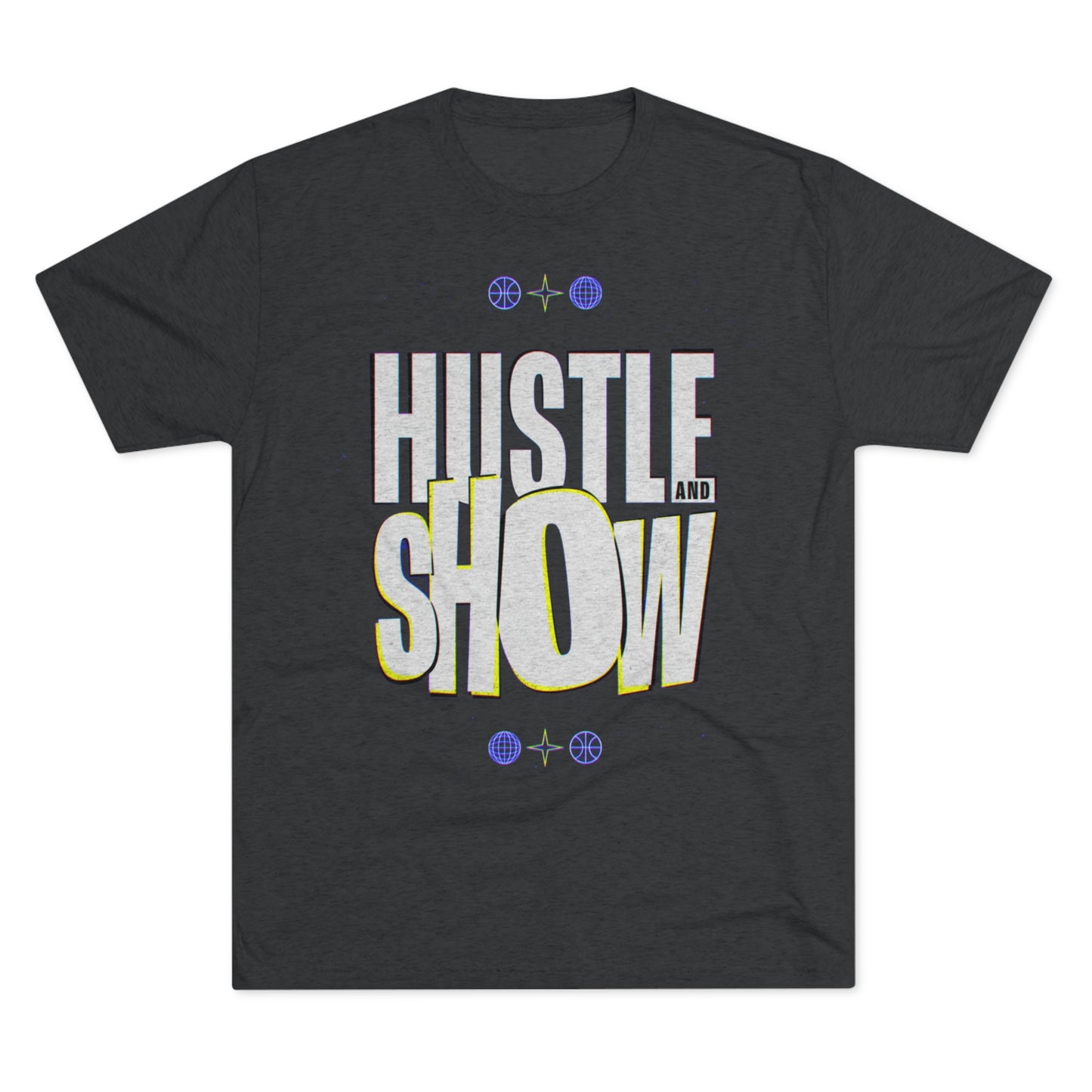Hustle & Show S4 Unisex Tri-Blend Crew Tee