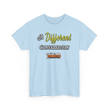 A Different Conversation Tee