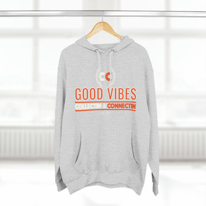 Good Vibes Unisex Premium Pullover Hoodie