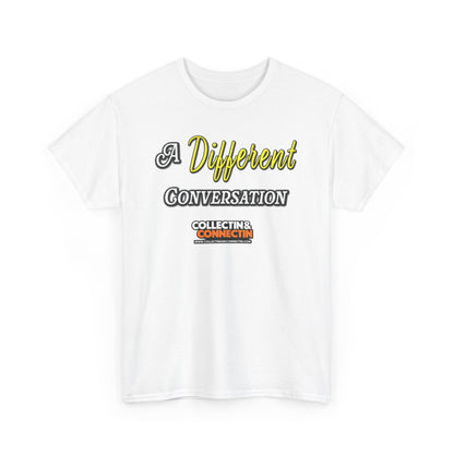 A Different Conversation Tee