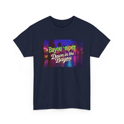 Bayou Sniper— "Down in the Bayou" T-Shirt