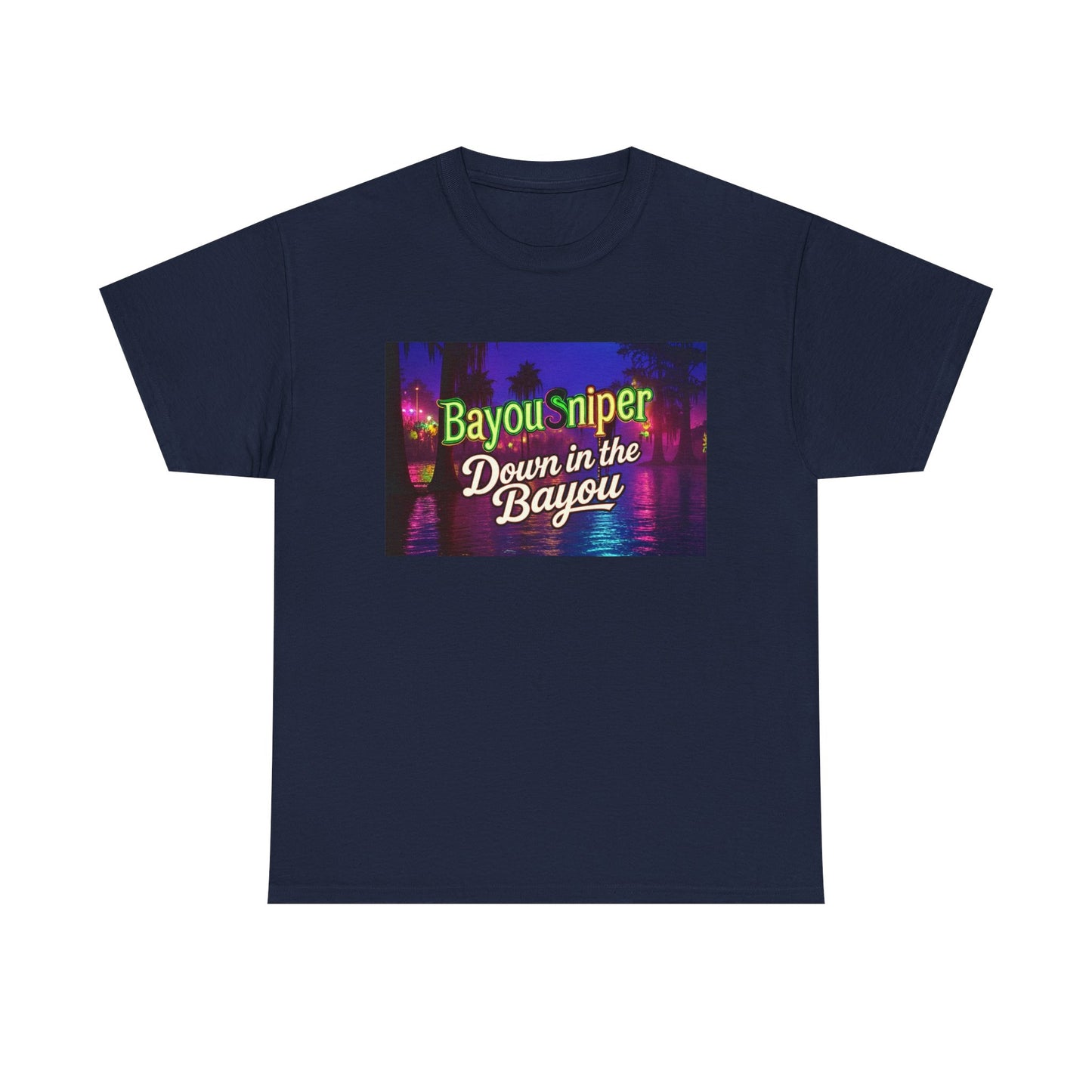 Bayou Sniper— "Down in the Bayou" T-Shirt