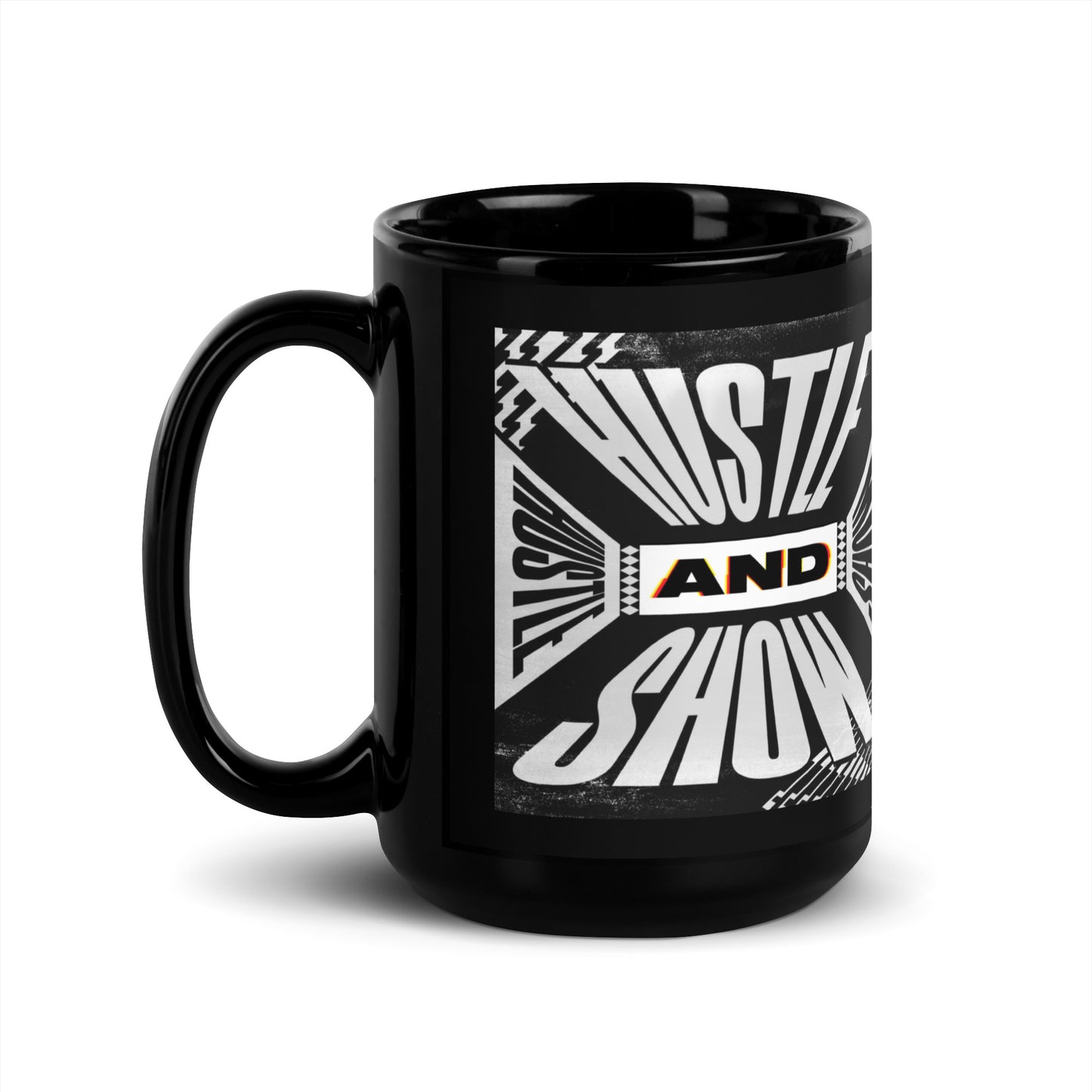 Hustle & Show Black Glossy Mug