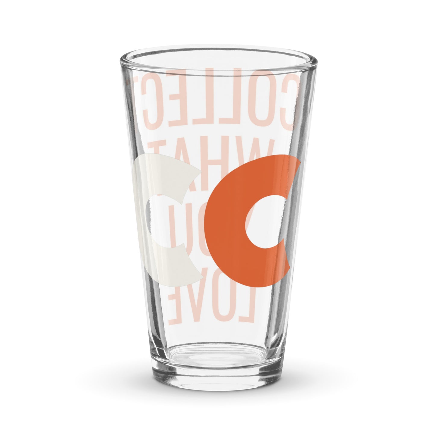 Collect What You Love Shaker pint glass